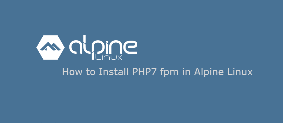 install php7 fpm in alpine linux1